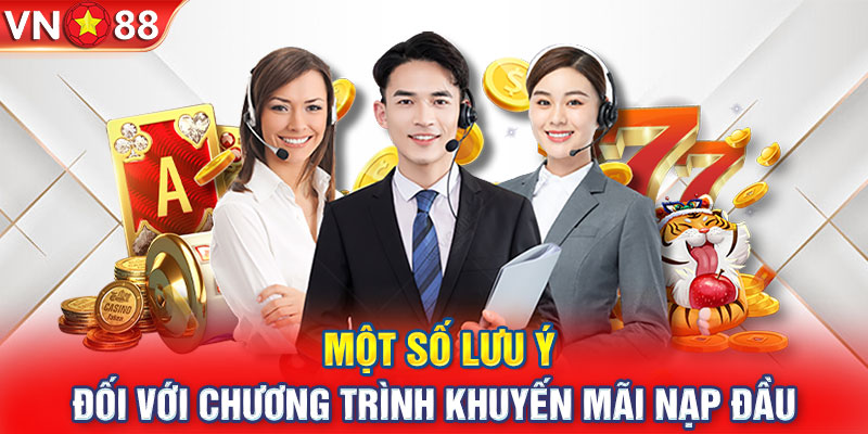 Một số lưu ý đối với chương trình khuyến mãi nạp đầu