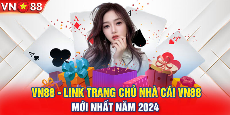 VN88 - Link Trang Chủ Nhà Cái VN88 Mới Nhất Năm 2024